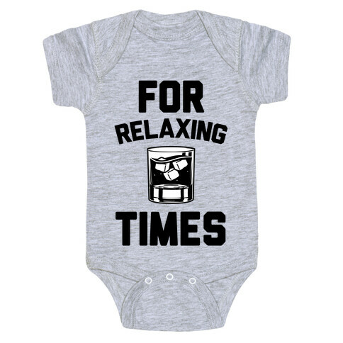 For Relaxing Times Baby One-Piece