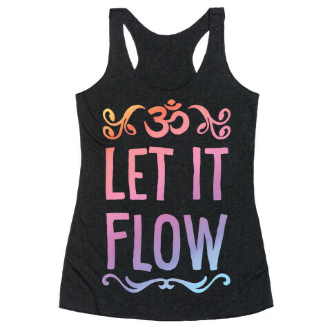 Let It Flow Yoga Racerback Tank Top