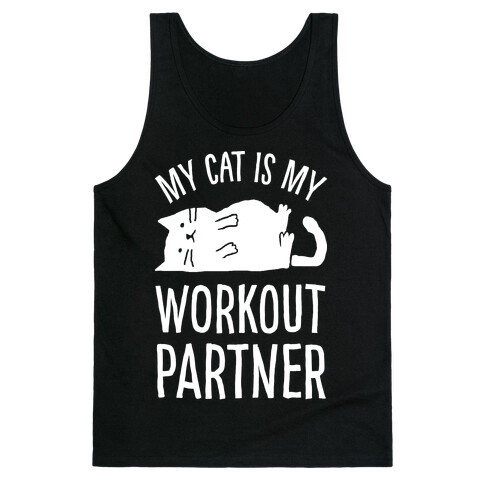 My Cat Is My Workout Partner Tank Top