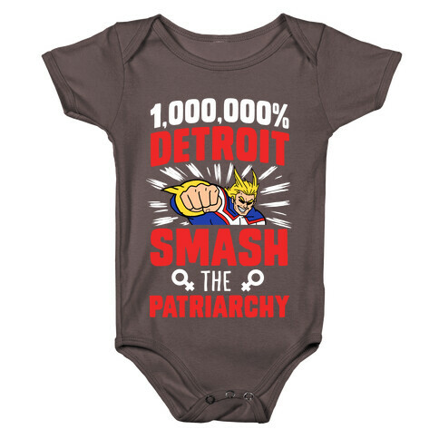 All Might Smash the Patriarchy (1000000 Detroit Smach) Baby One-Piece