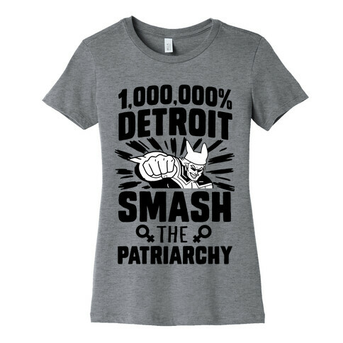 All Might Smash the Patriarchy (1000000 Detroit Smach) Womens T-Shirt