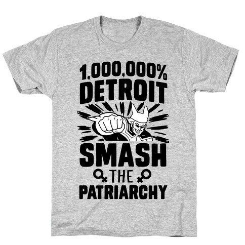 All Might Smash the Patriarchy (1000000 Detroit Smach) T-Shirt