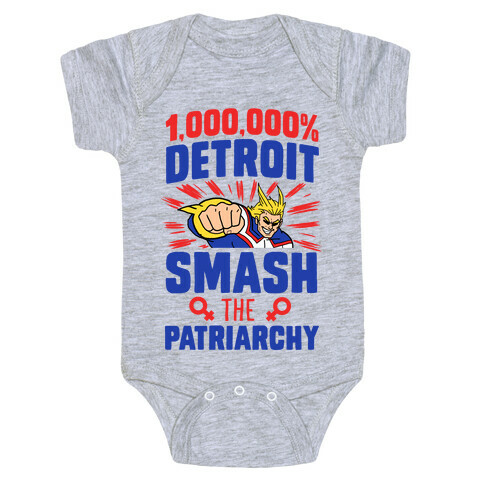 All Might Smash the Patriarchy (1000000 Detroit Smach) Baby One-Piece