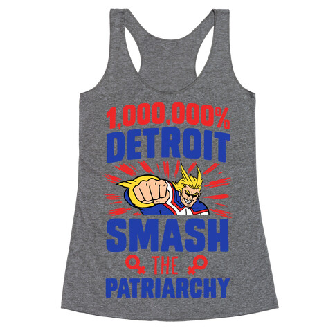 All Might Smash the Patriarchy (1000000 Detroit Smach) Racerback Tank Top