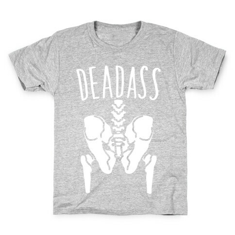 Deadass Skeleton Butt Parody White Print Kids T-Shirt