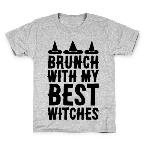 Brunch With My Best Witches  Kids T-Shirt