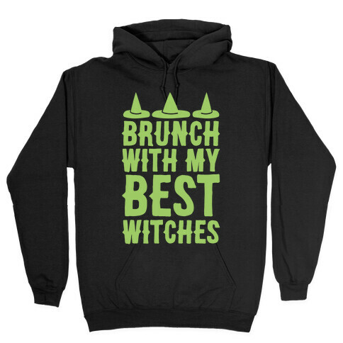Brunch With My Best Witches White Print Hooded Sweatshirt
