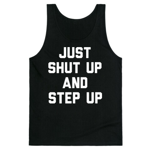 Just Shut Up And Step Up Mazie Hirono Tank Top