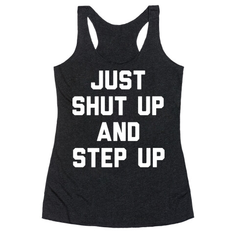 Just Shut Up And Step Up Mazie Hirono Racerback Tank Top