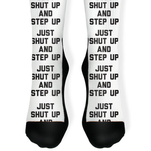 Just Shut Up And Step Up Mazie Hirono Sock