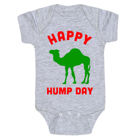 Happy Hump Day Baby One-Piece