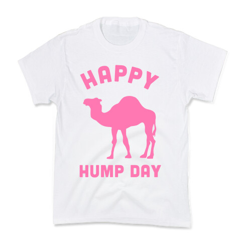 Happy Hump Day Kids T-Shirt