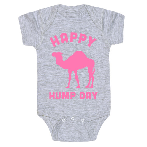 Happy Hump Day Baby One-Piece