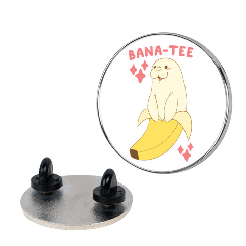 Bana-tee - Manatee Pin