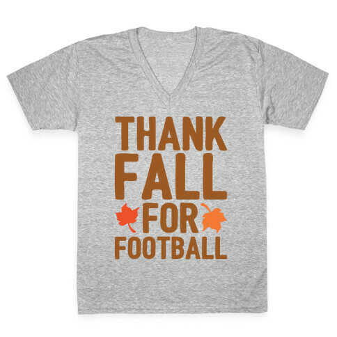 Thank Fall For Football White Print V-Neck Tee Shirt