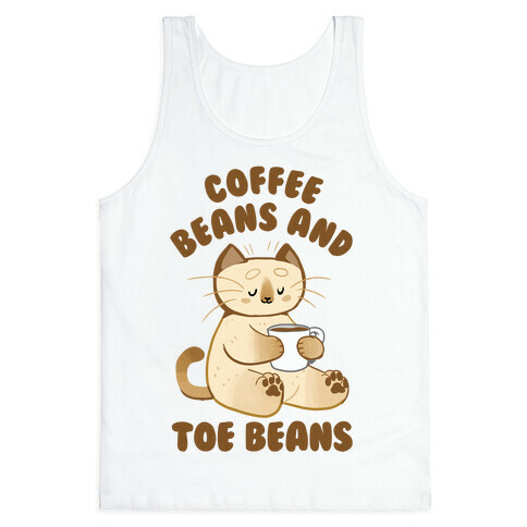 Coffee Beans and Toe Beans Tank Top