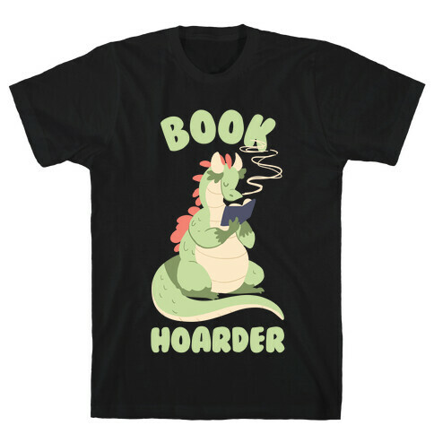 Book Hoarder T-Shirt