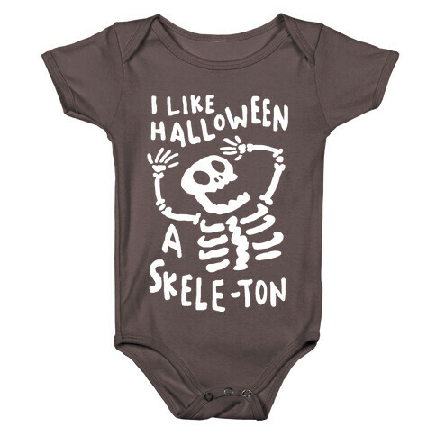 I Like Halloween A Skele-ton Baby One-Piece