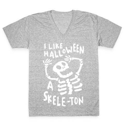 I Like Halloween A Skele-ton V-Neck Tee Shirt