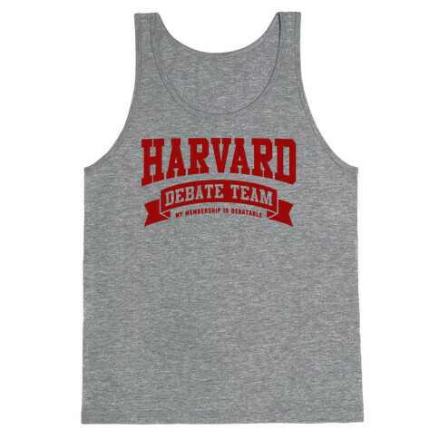 Harvard Debate Team Parody Shirt Tank Top