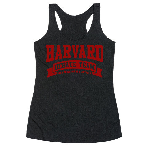 Harvard Debate Team Parody Shirt Racerback Tank Top