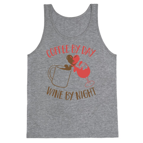 Coffee by Day, Wine by Night Tank Top