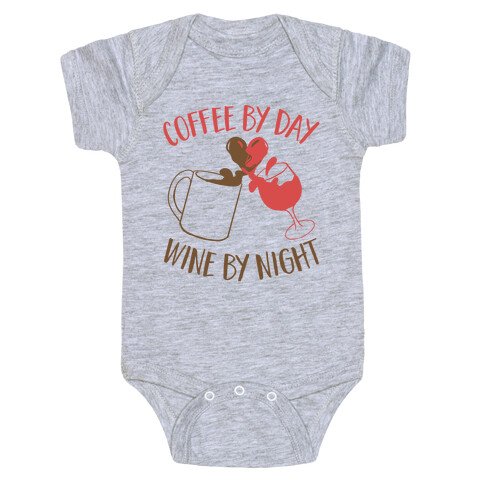 Coffee by Day, Wine by Night Baby One-Piece