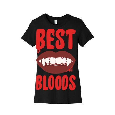 Best Bloods Pairs Shirt White Print Womens T-Shirt