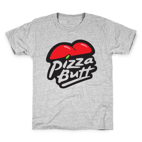  Pizza Butt Parody  Kids T-Shirt