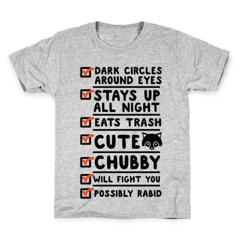 Raccoon Checklist Dark Circles Stays Up All Night Eats Trash Kids T-Shirt