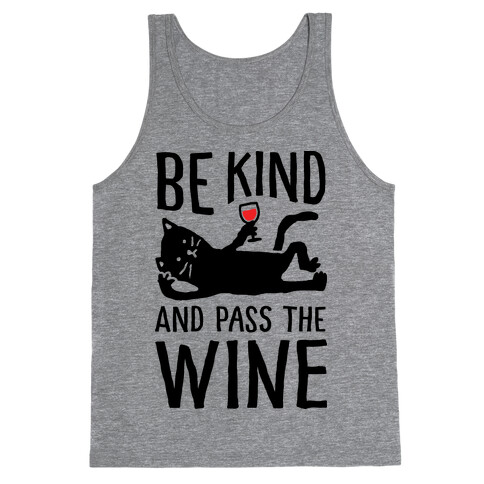 Be Kind Pass The Wine Cat Tank Top