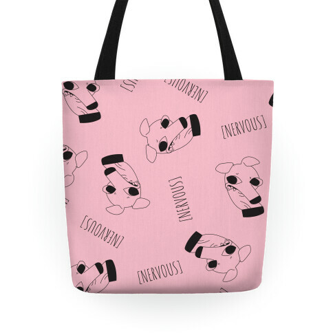 Nervous Dog Tote