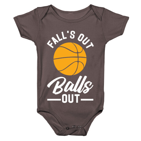 Falls Out Balls Out Basketball Baby One-Piece