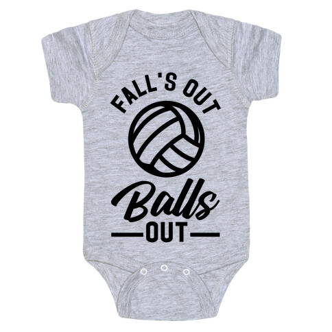 Falls Out Balls Out Volleyball Baby One-Piece