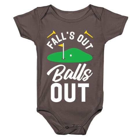 Falls Out Balls Out Golf Baby One-Piece