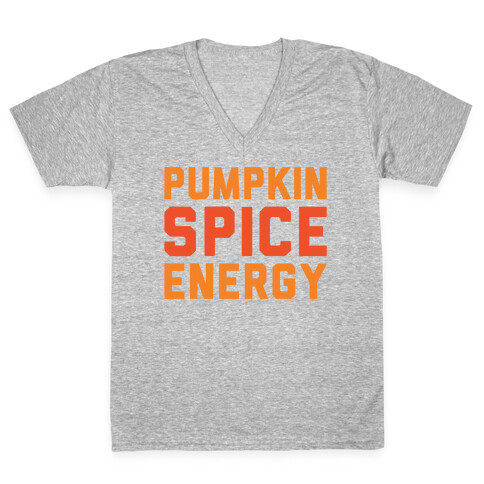 Pumpkin Spice Energy  V-Neck Tee Shirt