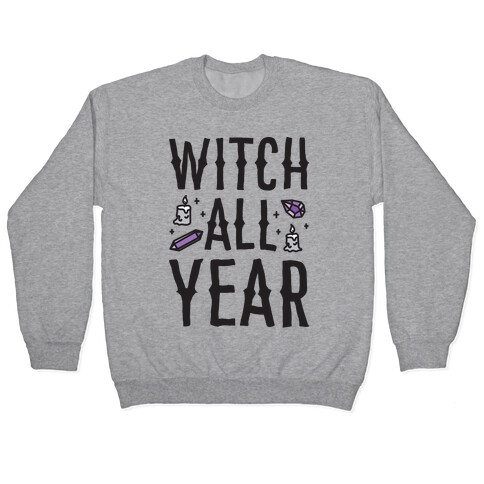 Witch All Year Pullover
