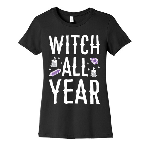 Witch All Year Womens T-Shirt