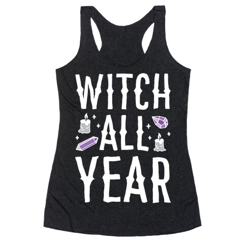 Witch All Year Racerback Tank Top
