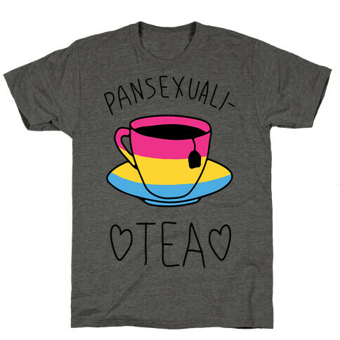 Pansexuali-TEA T-Shirt