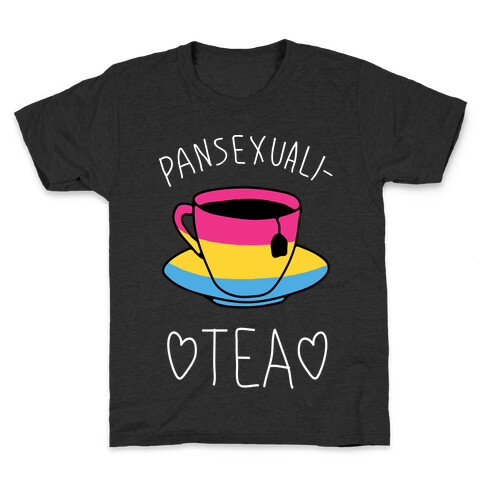Pansexuali-TEA Kids T-Shirt