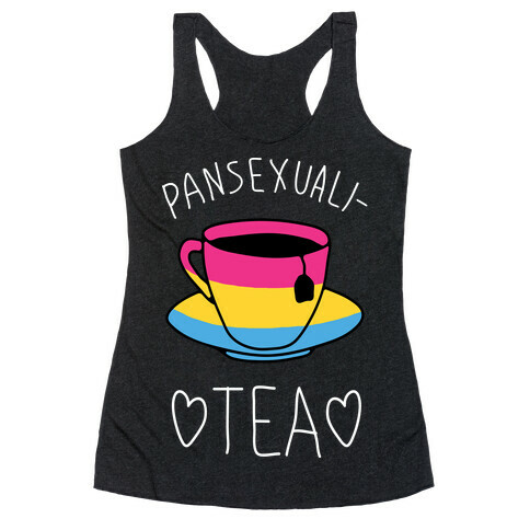 Pansexuali-TEA Racerback Tank Top