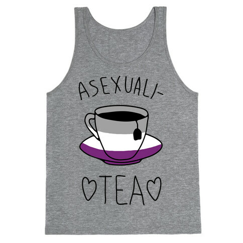 Asexuali-TEA Tank Top