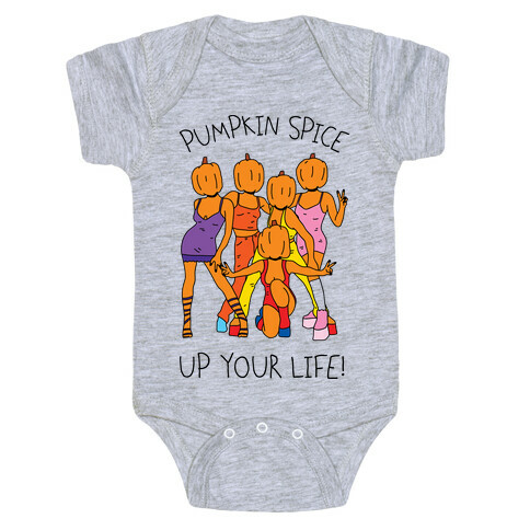 Pumpkin Spice Up Your Life Baby One-Piece