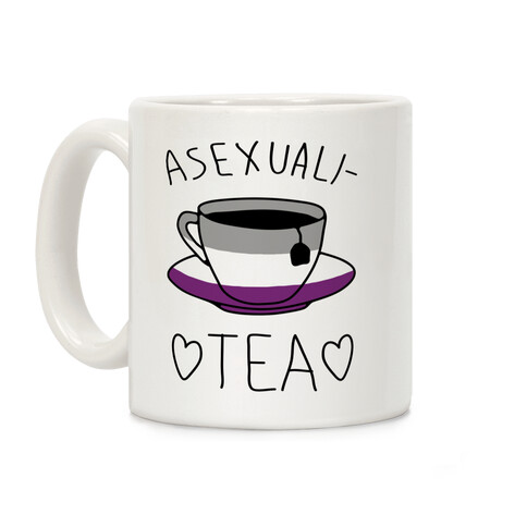 Asexuali-TEA Coffee Mug