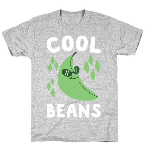 Cool Beans  T-Shirt