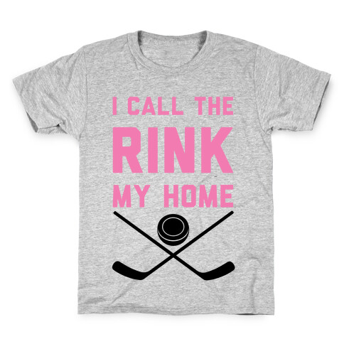 I Call The Rink My Home Kids T-Shirt