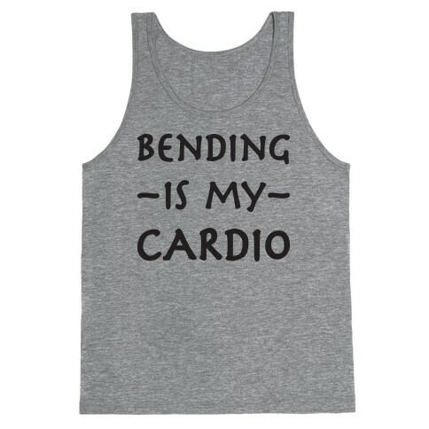 Bending Is My Cardio Tank Top