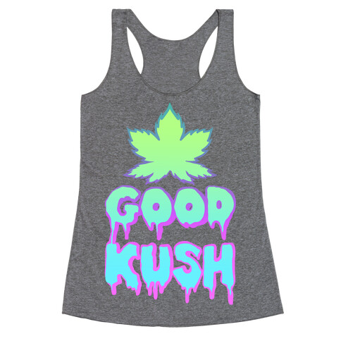 Good Kush Racerback Tank Top