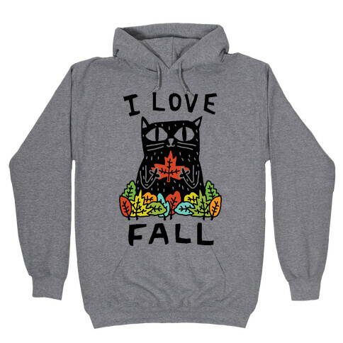 I Love Fall Cat Hooded Sweatshirt